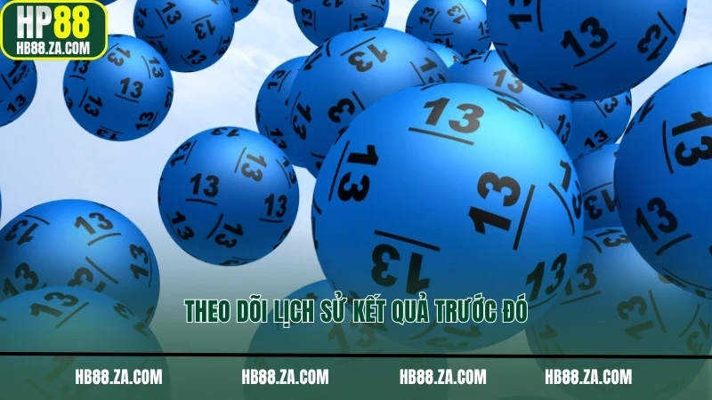 Theo dõi lịch sử kết quả trước đó