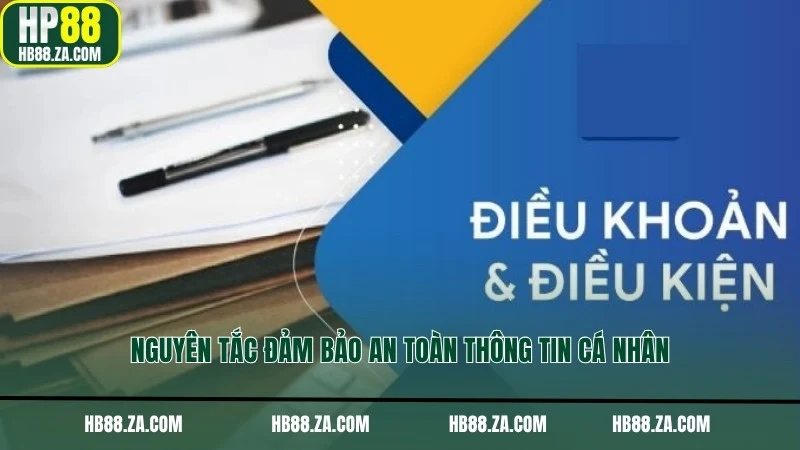 Nguyên tắc đảm bảo an toàn thông tin cá nhân