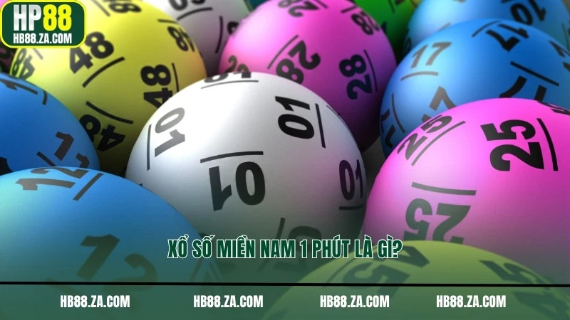 Xổ số miền Nam 1 Phút là gì?